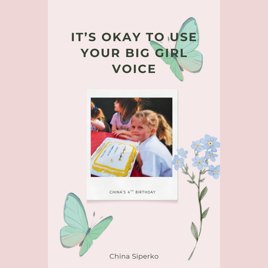 It's Okay to Use Your Big Girl Voice- A Survivor's Poetic Collection